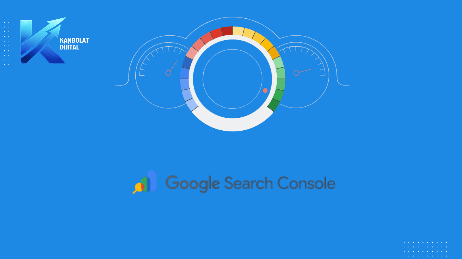 Google Search Console Kullanımı: İndeksleme ve Performans Takibi